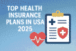 Top health insurance companies in USA 2025